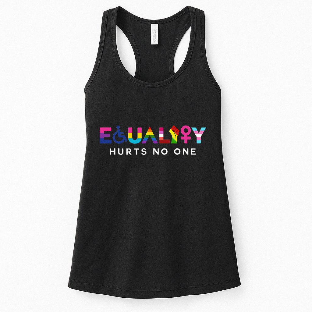 Equality Hurts No One LGBT Black Disabled  Right Kind Womens Tank Top