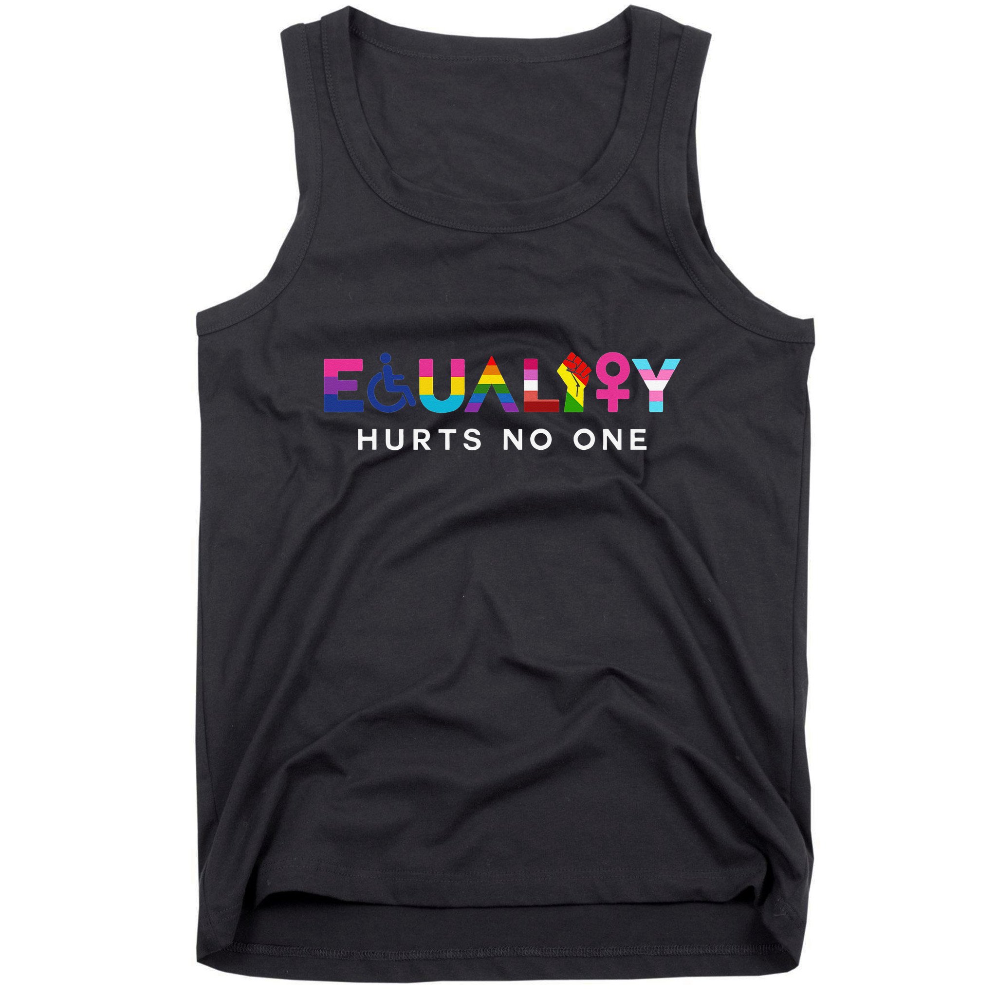 Equality Hurts No One LGBT Black Disabled  Right Kind Tank Top