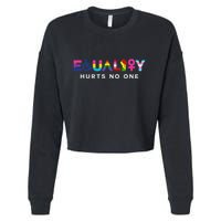Equality Hurts No One LGBT Black Disabled  Right Kind Cropped Pullover Crew