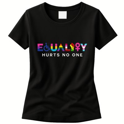 Equality Hurts No One LGBT Black Disabled  Right Kind Womens T-Shirt