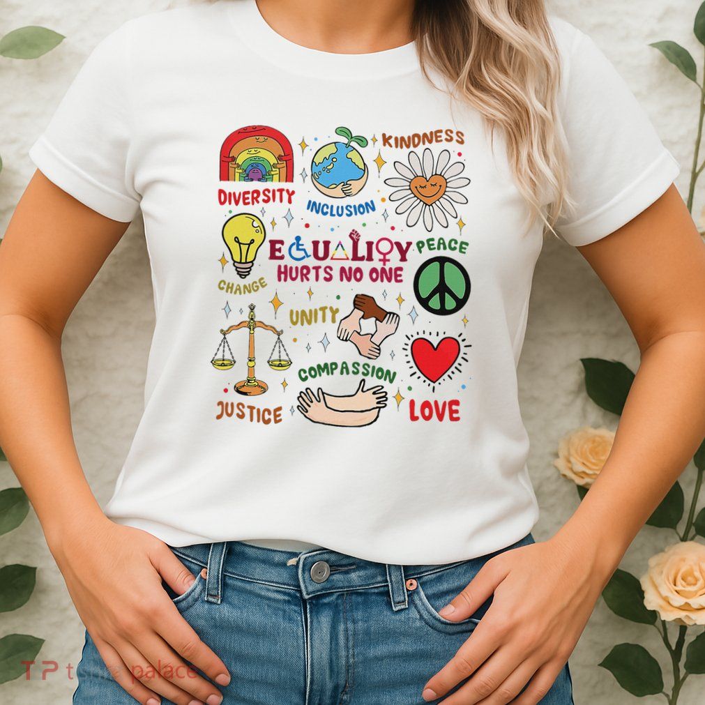 Equality Hurts No One Human Rights Womens T-Shirt