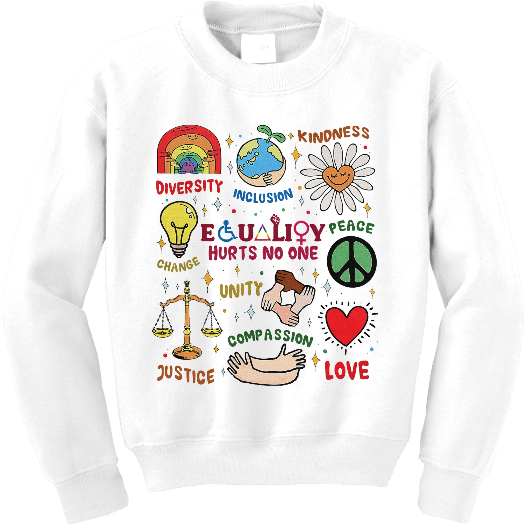 Equality Hurts No One Human Rights Kids Sweatshirt