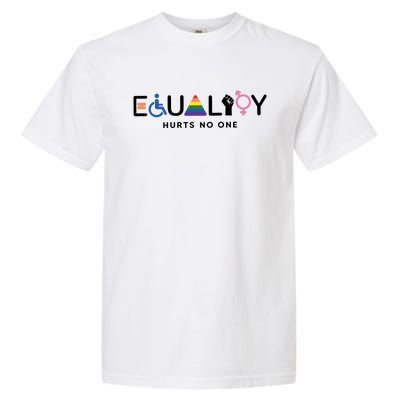 Equality Hurts No One Equal Rights Lgbtq Garment-Dyed Heavyweight T-Shirt