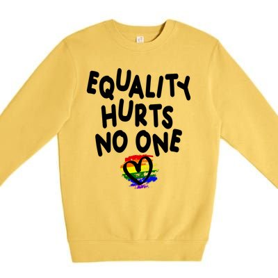 Equality Hurts No One Premium Crewneck Sweatshirt