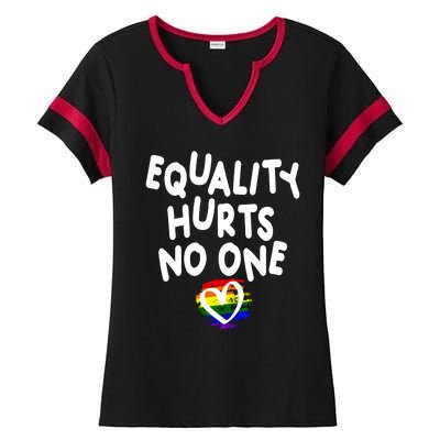 Equality Hurts No One Ladies Halftime Notch Neck Tee