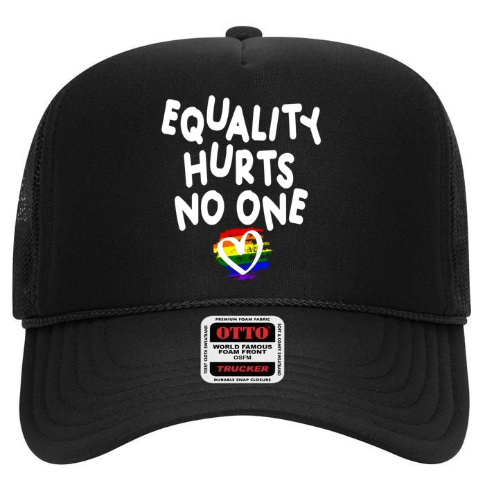 Equality Hurts No One High Crown Mesh Back Trucker Hat