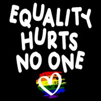 Equality Hurts No One Button