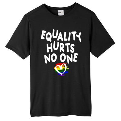 Equality Hurts No One Tall Fusion ChromaSoft Performance T-Shirt