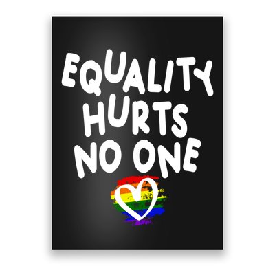 Equality Hurts No One Poster