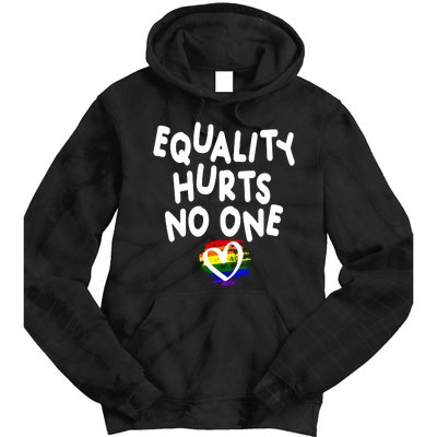 Equality Hurts No One Tie Dye Hoodie