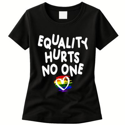Equality Hurts No One Womens T-Shirt