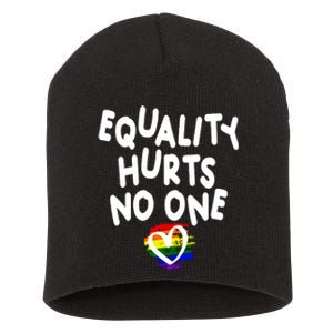 Equality Hurts No One Short Acrylic Beanie