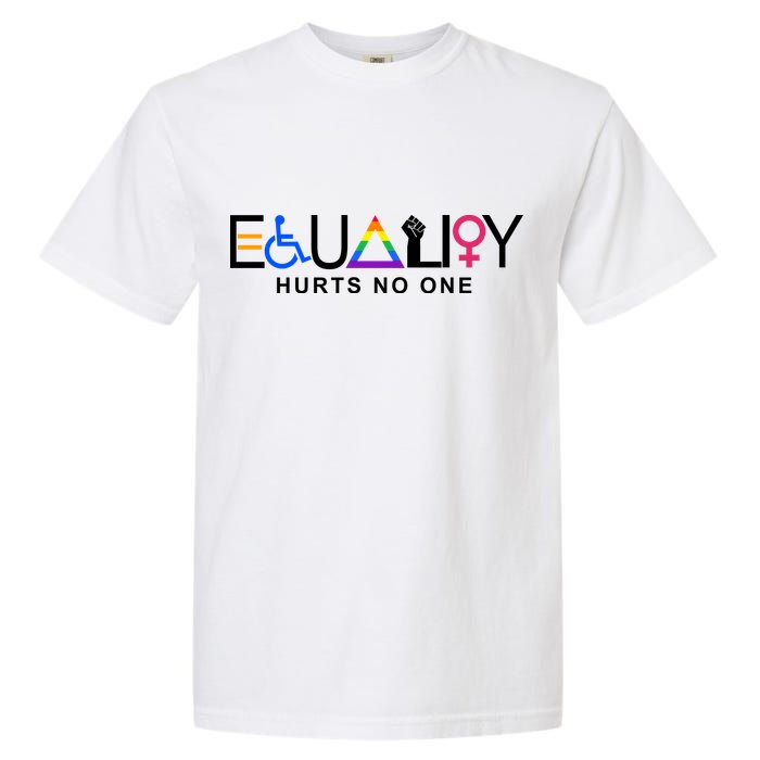 Equality Hurts No One LGBT Garment-Dyed Heavyweight T-Shirt