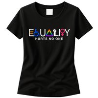 Equality Hurts No One LGBT Feminism BLM Womens T-Shirt
