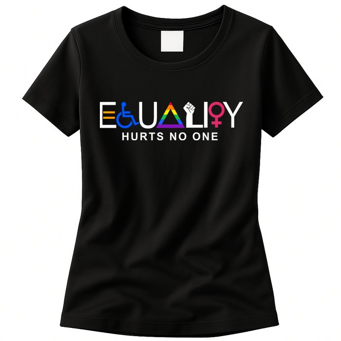 Equality Hurts No One LGBT Feminism BLM Womens T-Shirt