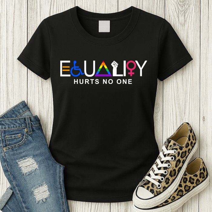 Equality Hurts No One LGBT Feminism BLM Womens T-Shirt