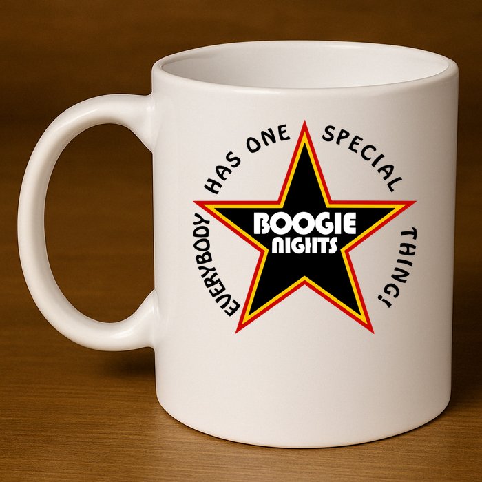 Everybody Has One Special Thing Boogie Nights 11oz C Handle Ceramic Mug