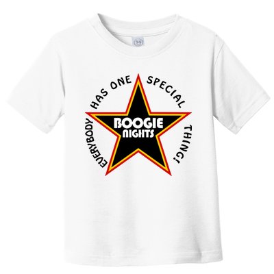 Everybody Has One Special Thing Boogie Nights Toddler T-Shirt