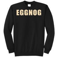 Eggnog Holiday Party Gift For Dairy Lovers Sweatshirt