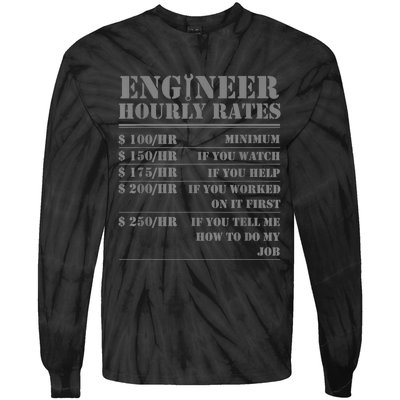 Engineer Hourly Rate Funny Engineering Mechanical Civil Gift Tie-Dye Long Sleeve Shirt