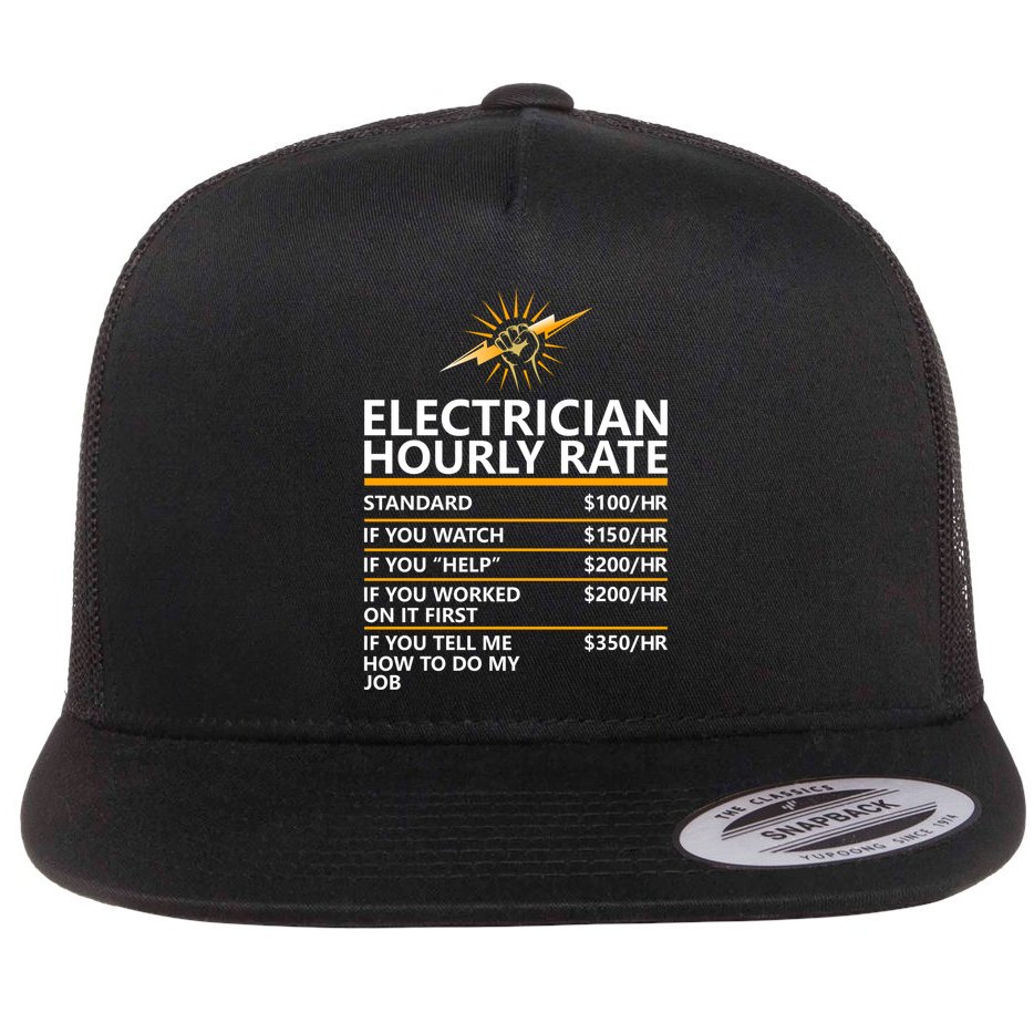 Electrician Hourly Rate Funny Flat Bill Trucker Hat