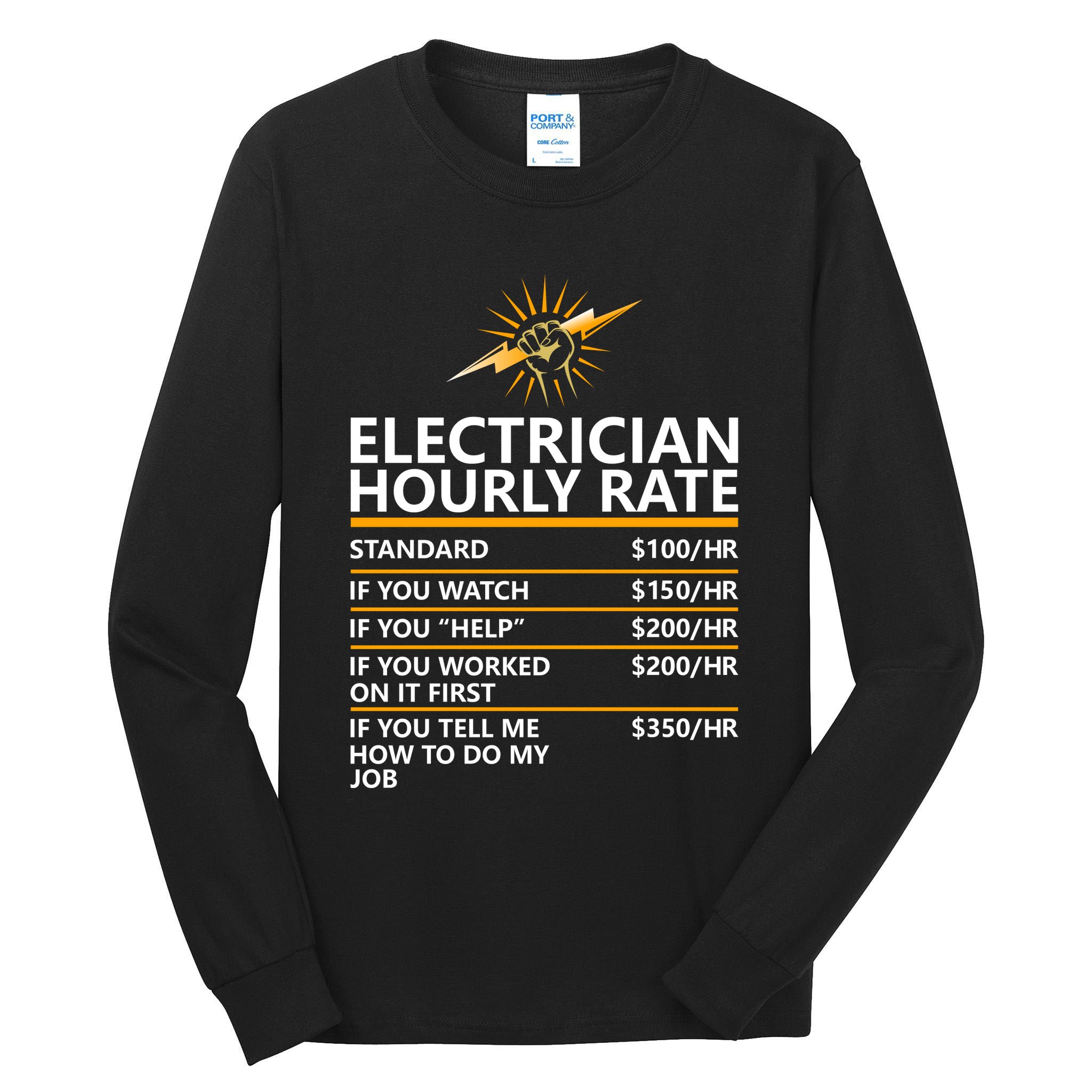 Electrician Hourly Rate Funny Tall Long Sleeve T-Shirt