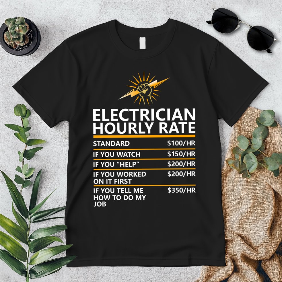 Electrician Hourly Rate Funny Premium T-Shirt