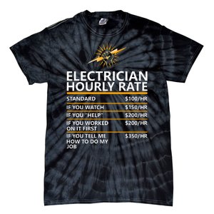 Electrician Hourly Rate Funny Tie-Dye T-Shirt