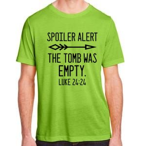 Easter He's Risen Spoiler Alert The Tomb Is Empty Christian Gift Adult ChromaSoft Performance T-Shirt