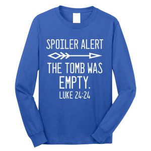 Easter He's Risen Spoiler Alert The Tomb Is Empty Christian Gift Long Sleeve Shirt