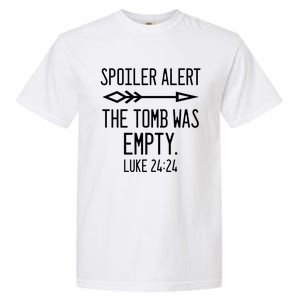 Easter He's Risen Spoiler Alert The Tomb Is Empty Christian Gift Garment-Dyed Heavyweight T-Shirt