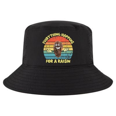 Everything Happens Reason Funny Raisin Pun Dad Joke Gift Cool Comfort Performance Bucket Hat