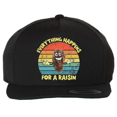 Everything Happens Reason Funny Raisin Pun Dad Joke Gift Wool Snapback Cap