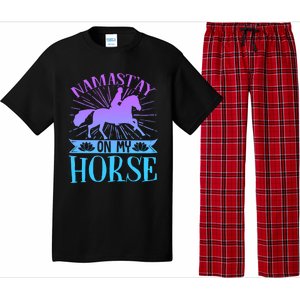 Equestrian Horse Rider Namastay On My Horse Horseback Riding Gift Pajama Set