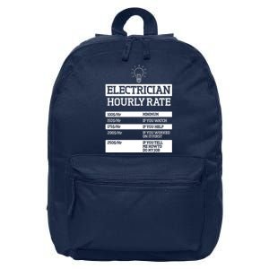 Electrician Hourly Rate Funny Electrical Engineer 16 in Basic Backpack