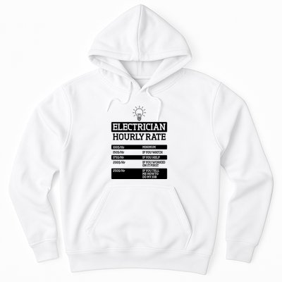Electrician Hourly Rate Funny Electrical Engineer Hoodie