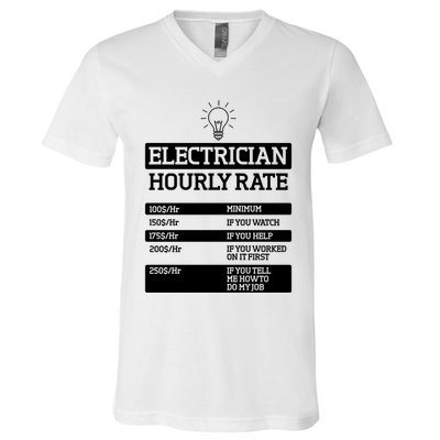 Electrician Hourly Rate Funny Electrical Engineer V-Neck T-Shirt