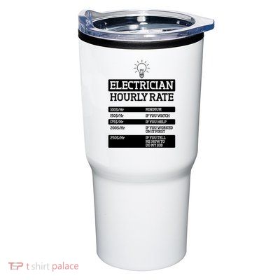 Electrician Hourly Rate Funny Electrical Engineer Tumbler