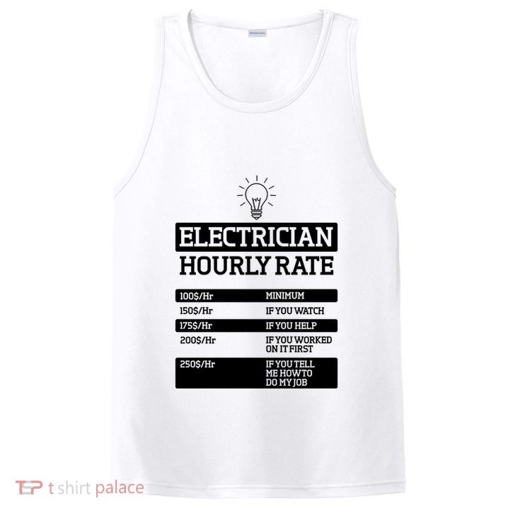 Electrician Hourly Rate Funny Electrical Engineer PosiCharge Competitor Tank