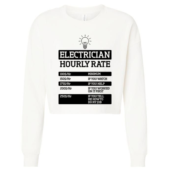 Electrician Hourly Rate Funny Electrical Engineer Cropped Pullover Crew