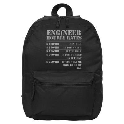 Engineer Hourly Rate Funny Engineering Mechanical Civil Gift 16 in Basic Backpack
