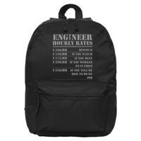 Engineer Hourly Rate Funny Engineering Mechanical Civil Gift 16 in Basic Backpack