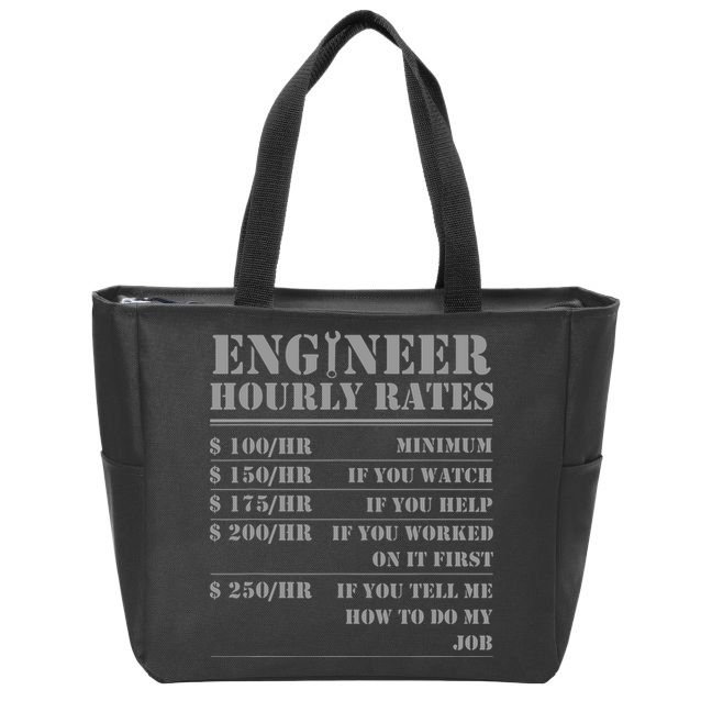 Engineer Hourly Rate Funny Engineering Mechanical Civil Gift Zip Tote Bag