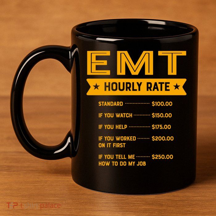Emt Hourly Rate Labour Day Paramedic Workers Day Gift 11oz C Handle Ceramic Mug