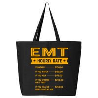 Emt Hourly Rate Labour Day Paramedic Workers Day Gift 25L Jumbo Tote