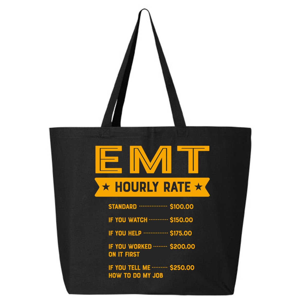 Emt Hourly Rate Labour Day Paramedic Workers Day Gift 25L Jumbo Tote