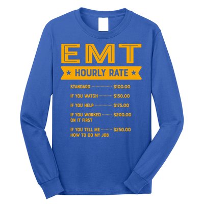 Emt Hourly Rate Labour Day Paramedic Workers Day Gift Long Sleeve Shirt