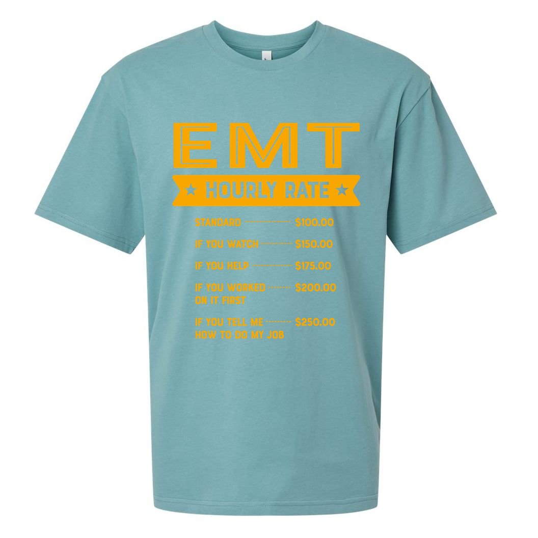 Emt Hourly Rate Labour Day Paramedic Workers Day Gift Sueded Cloud Jersey T-Shirt
