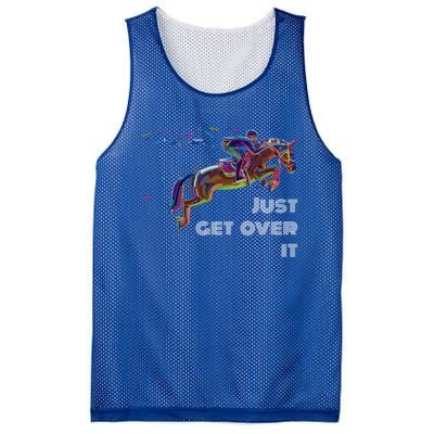 English Horse Show Jumping Just Get Over It Meaningful Gift Mesh Reversible Basketball Jersey Tank