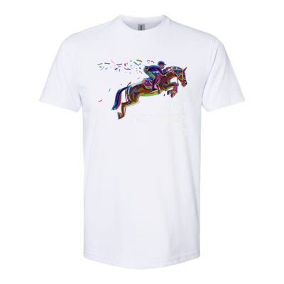 English Horse Show Jumping Just Get Over It Meaningful Gift Softstyle CVC T-Shirt